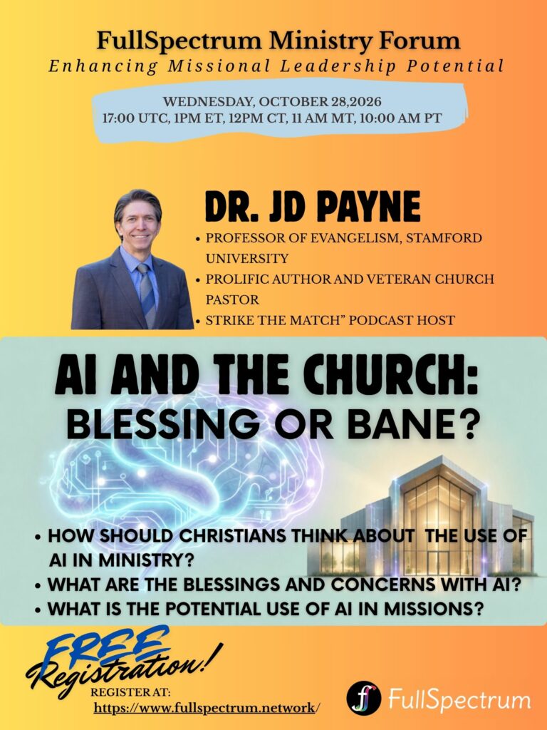 Full Spectrum Oct 2026-AI and The Church Blessing or Bane-2